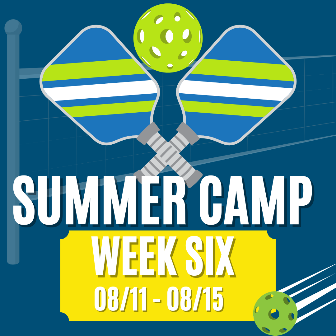 Summer Camp Week 6: 08/11 – 08/15